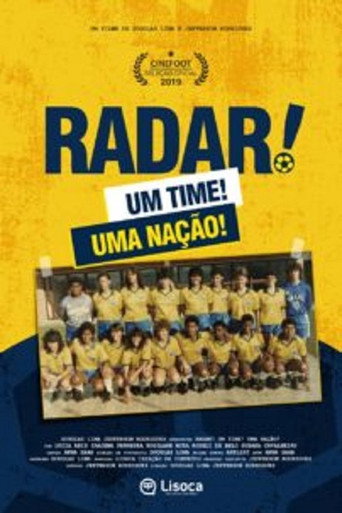 Movie poster for Radar, Um Time! Uma Nação! (2019)