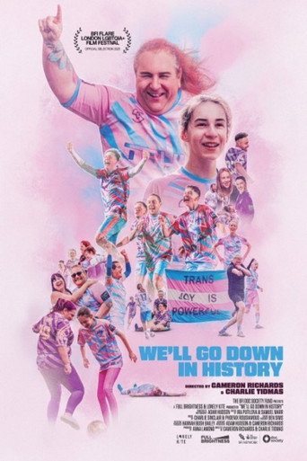 Movie poster for We'll Go Down in History (2025)