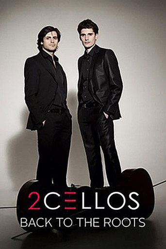 Movie poster for 2CELLOS - Back to the Roots (2015)