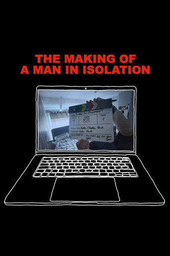 Movie poster for The Making of A Man in Isolation (2026)