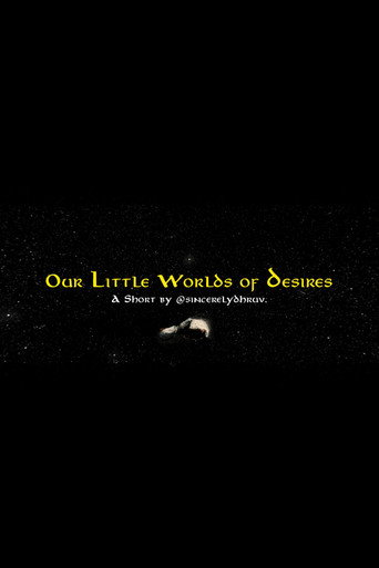 Movie poster for Our Little Worlds of Desires (2025)