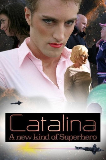 Movie poster for Catalina: A New Kind of Superhero (2009)