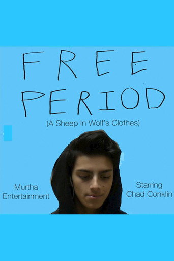 Movie poster for Free Period (A Sheep in Wolf's Clothes) (2017)