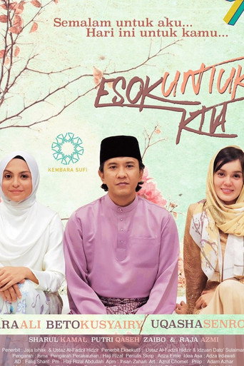 Movie poster for Esok Untuk Kita (2018)