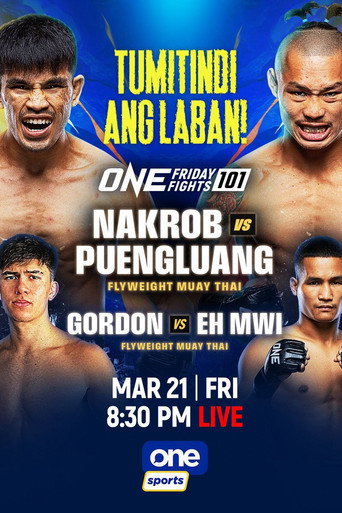 Movie poster for ONE Friday Fights 101: Nakrob vs. Puengluang (2025)