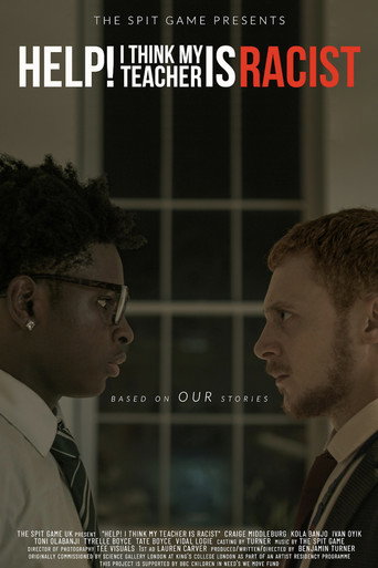 Movie poster for Help! I Think My Teacher is Racist (2024)