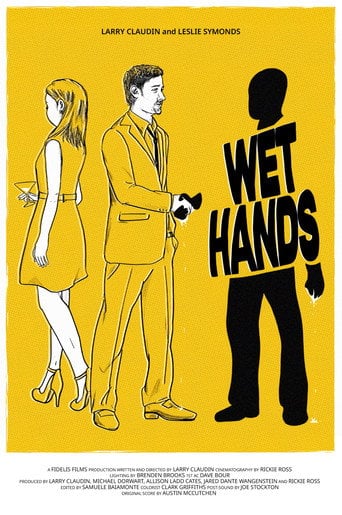 Movie poster for Wet Hands