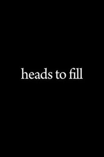 Movie poster for Heads to Fill (2010)