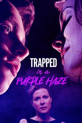 Trapped in a Purple Haze poster