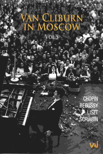 Movie poster for Van Cliburn in Moscow, Vol. 5 (2011)