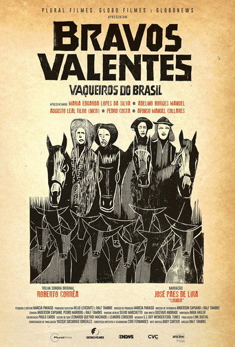 Movie poster for Bravos valentes: Vaqueiros do Brasil (2021)