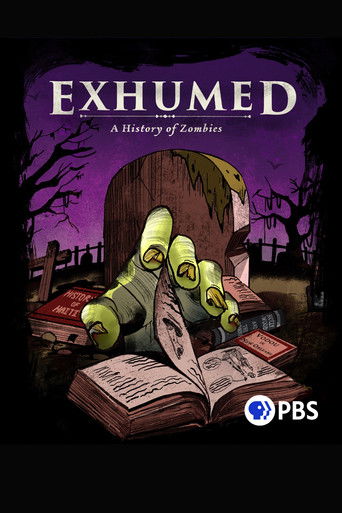Exhumed: A History of Zombies poster