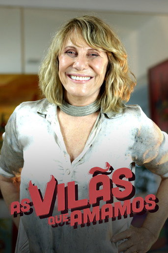 Series poster for As Vilãs Que Amamos (2019)