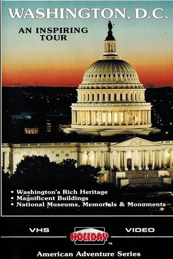 Movie poster for Washington DC: An Inspiring Tour (1987)