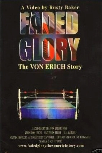 Movie poster for Faded Glory: The Von Erich Story (2000)