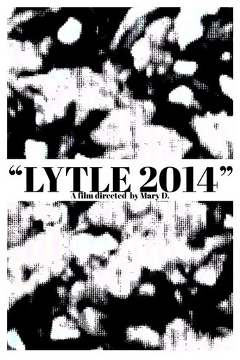 Movie poster for LYTLE 2014 (2026)