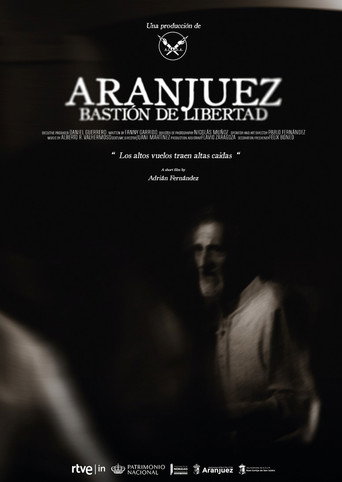 Movie poster for Aranjuez: Bastión de Libertad