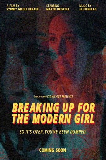 Movie poster for Breaking Up for the Modern Girl (2020)