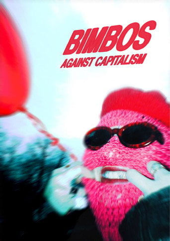 Movie poster for Bimbos Against Capitalism (2024)