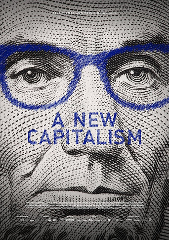 Movie poster for A New Capitalism (2017)