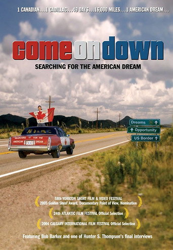 Movie poster for Come on Down: Searching for the American Dream (2005)