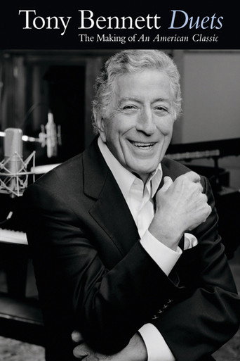 Movie poster for Tony Bennett: Duets - The Making of an American Classic (2007)