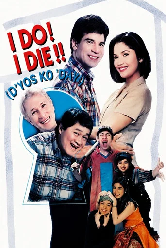 Movie poster for I Do? I Die!! D'yos Ko Day! (1997)