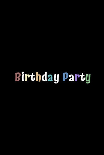 Movie poster for Birthday Party
