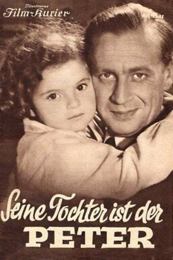 Movie poster for Seine Tochter ist der Peter (1937)