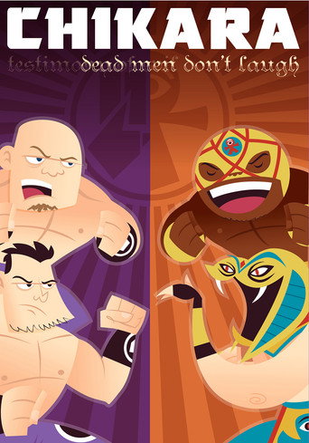 Movie poster for CHIKARA Dead Men Don't Laugh (Testimony Of Evil) (2010)