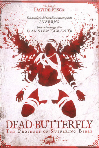 Movie poster for Dead Butterfly: The Prophecy of Suffering Bible (2019)