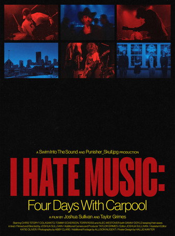 Movie poster for I Hate Music: Four Days with Carpool (2024)