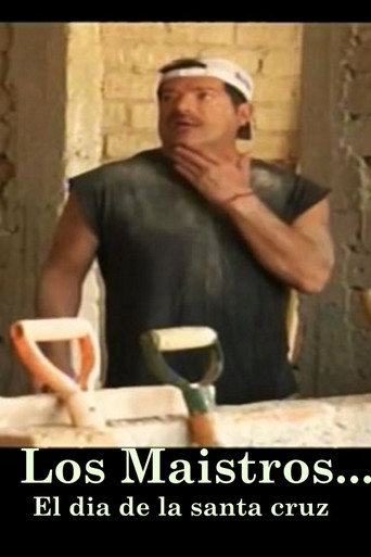 Movie poster for Los Maistros - El dia de la Santa Cruz (2014)