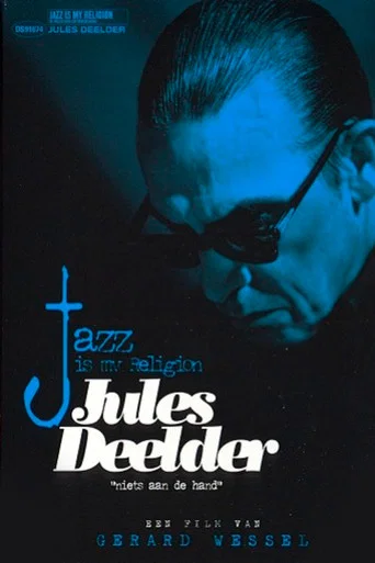 Movie poster for Jules Deelder: Jazz Is My Religion (2006)