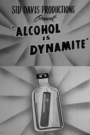 Movie poster for Alcohol Is Dynamite (1958)