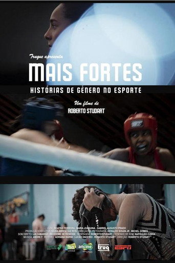 Movie poster for Mais Fortes (2024)