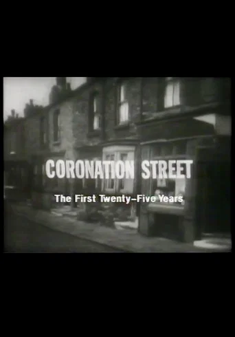 Movie poster for Coronation Street: The First 25 Years (1985)