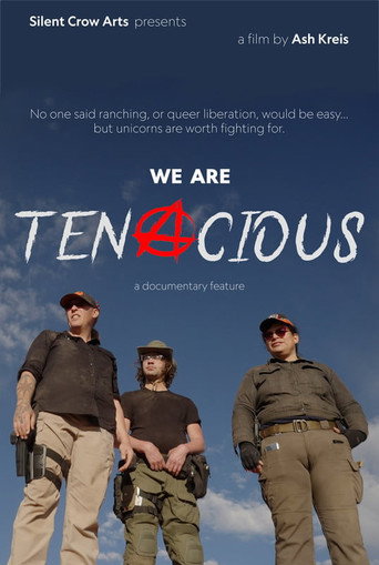 Movie poster for We Are Tenacious (2023)