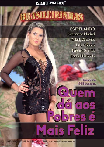 Movie poster for Quem Dá aos Pobres é Mais Feliz (2020)