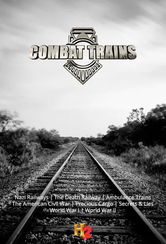 Series poster for Combat Trains (2015)