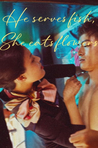 He Serves Fish, She Eats Flower poster