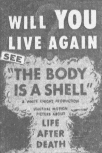 Movie poster for The Body is a Shell (1956)