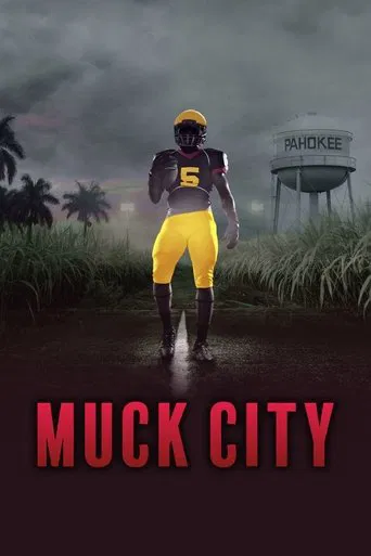Series poster for 4th and Forever: Muck City (2020)