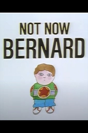 Movie poster for Not Now Bernard (1991)