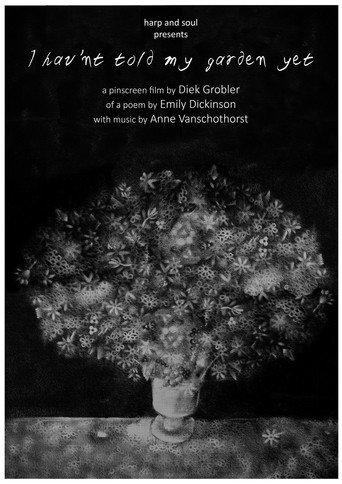 Movie poster for I hav'nt told my garden yet (2024)