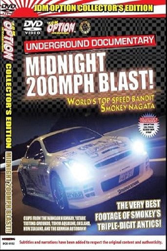Movie poster for JDM Option: SMOKEY NAGATA’S MIDNIGHT 200MPH BLAST! (2005)