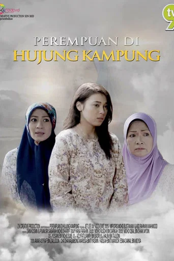 Movie poster for Perempuan Di Hujung Kampung (2017)