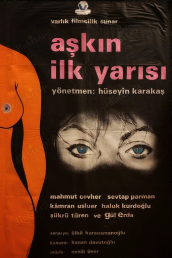 Aşkın İlk Yarısı poster
