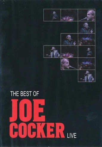 Movie poster for Joe Cocker - The Best of Joe Cocker Live (2006)