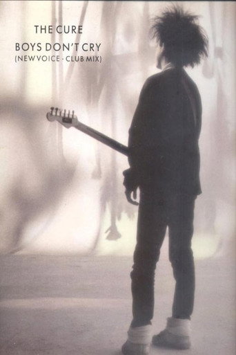Movie poster for The Cure: Boys Don't Cry (1986)